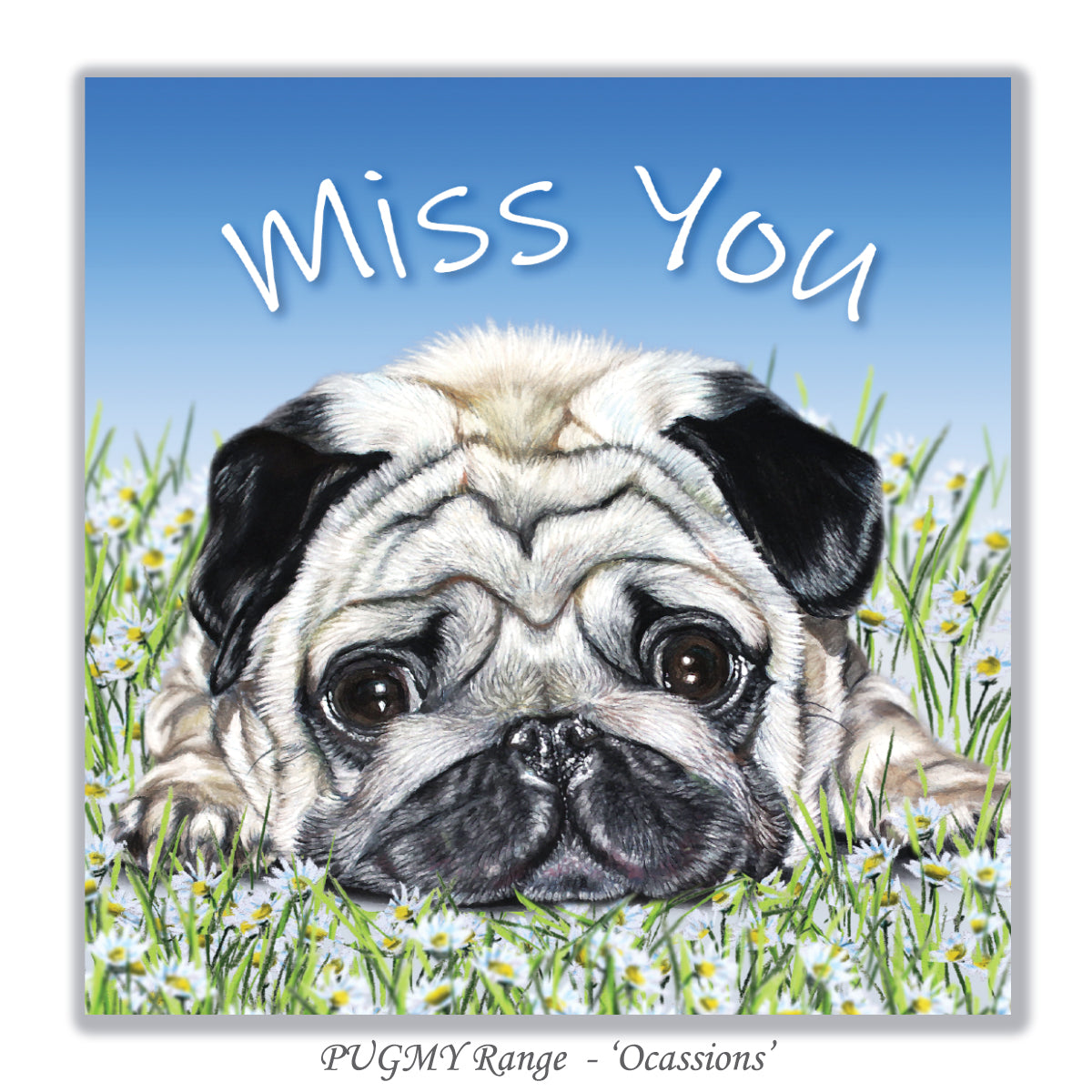 miss you card pug