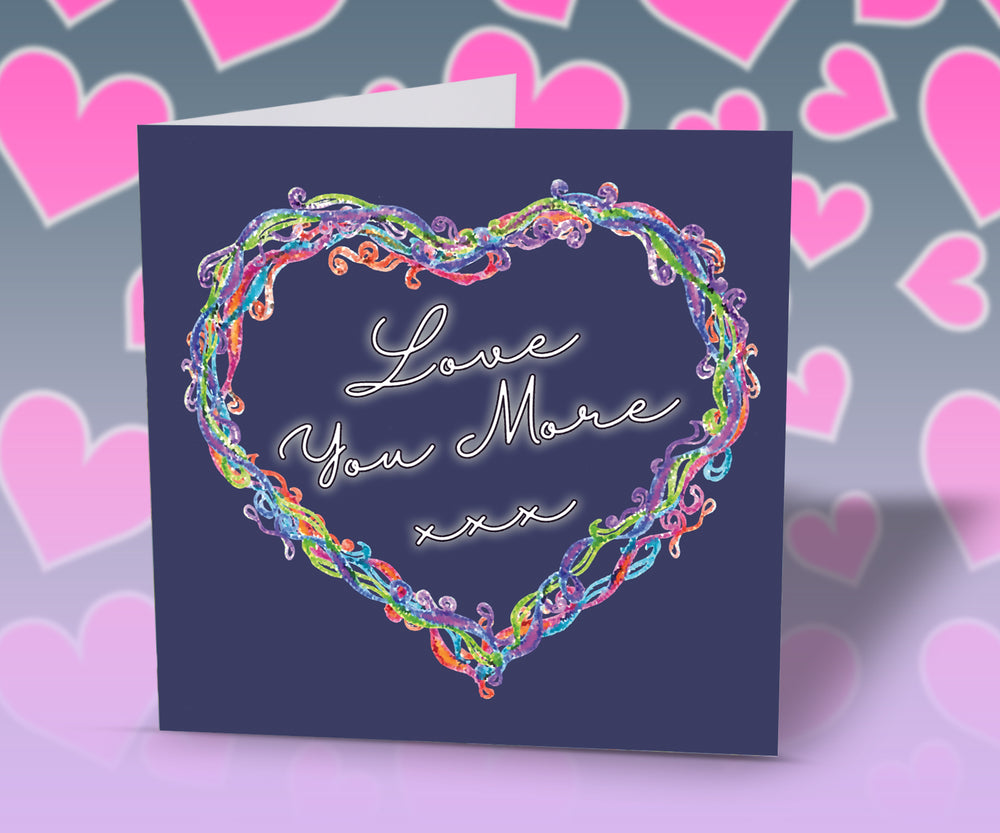 love you more valentine card